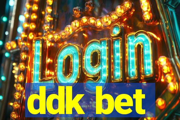 ddk bet